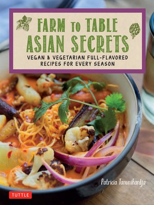 cover image of Farm to Table Asian Secrets